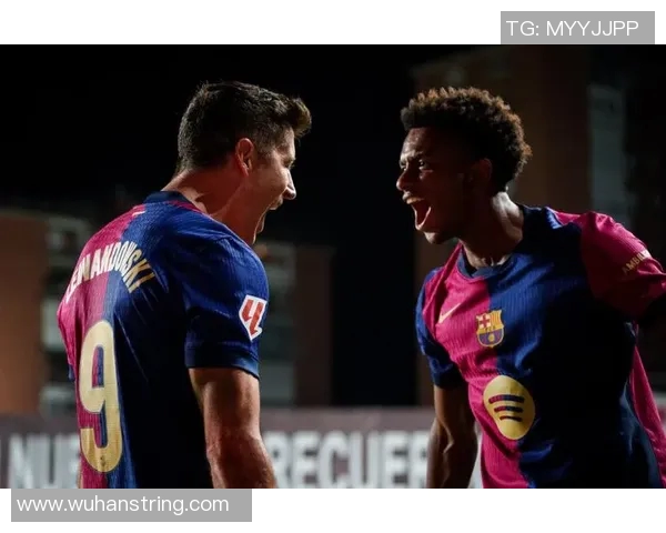 莱万帽子亚马尔破门——两大巨星点燃足球激情